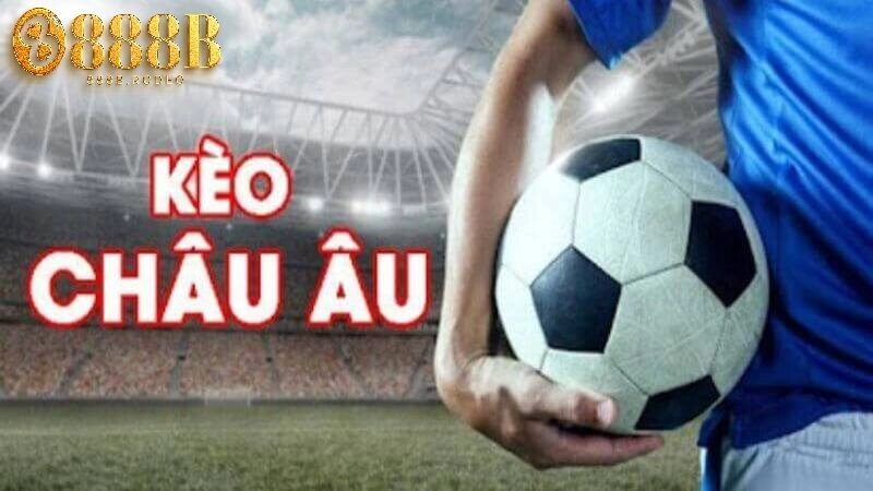 Một số những loại kèo châu Âu hấp dẫn tại 888B