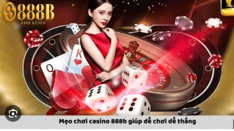 Bí kíp tham gia casino và giành chiến thắng 
