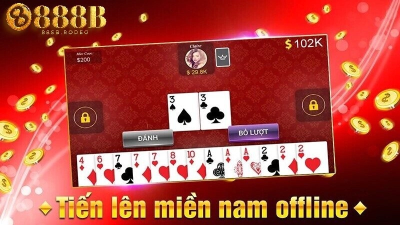 Tham khảo các bí quyết chơi game Tiến lên miền Nam